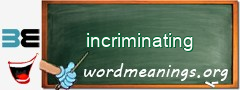 WordMeaning blackboard for incriminating